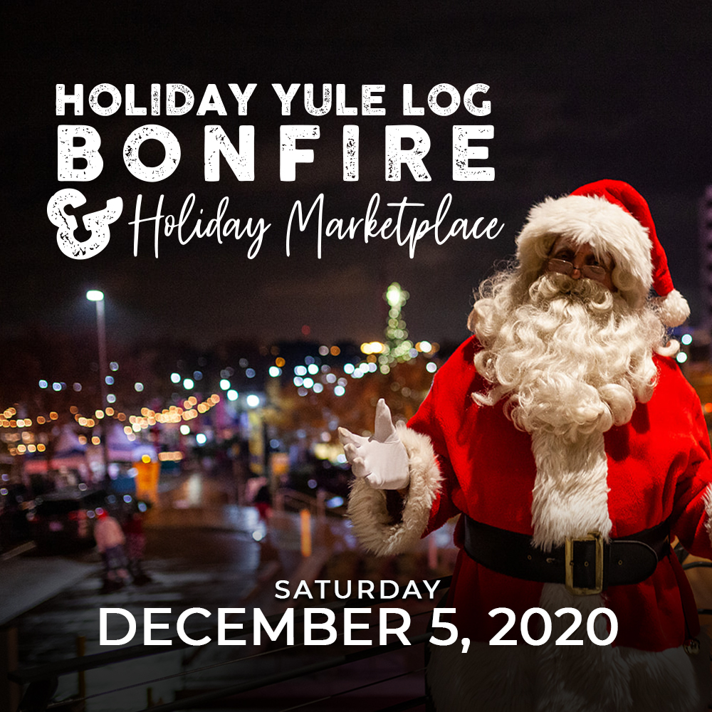 2020 Yule Log Bonfire and Holiday Marketplace