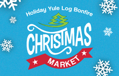 Holiday Yule Log Bonfire and Holiday Marketplace